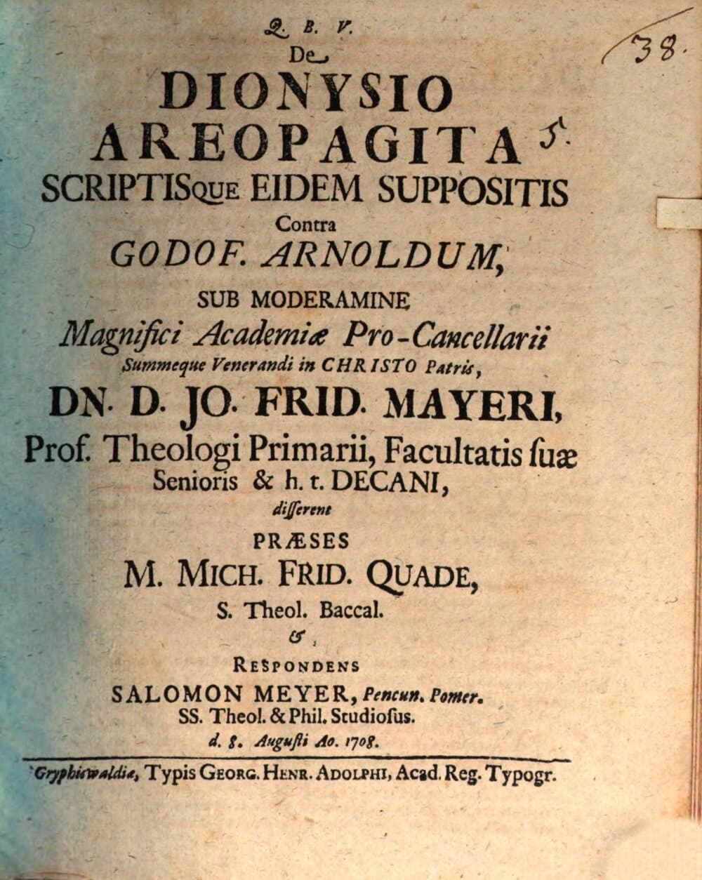 De Dionysio Areopagita : Scriptisque Eidem Suppositis Contra Godof. Arnoldum