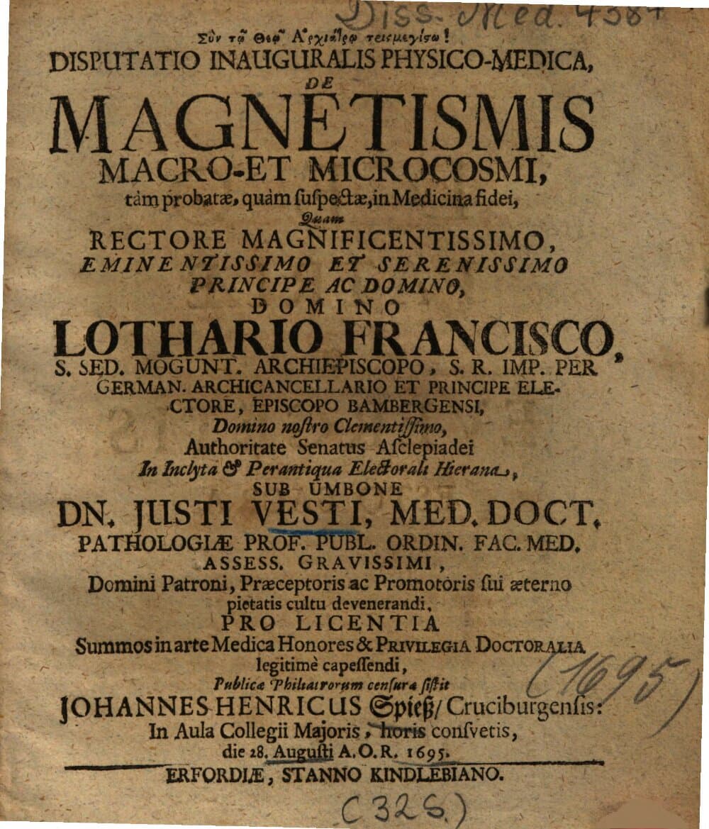 Disputatio Inauguralis Physico-Medica, De Magnetismis Macro- Et Microcosmi : tam probatae, quam suspectae, in Medicina fidei