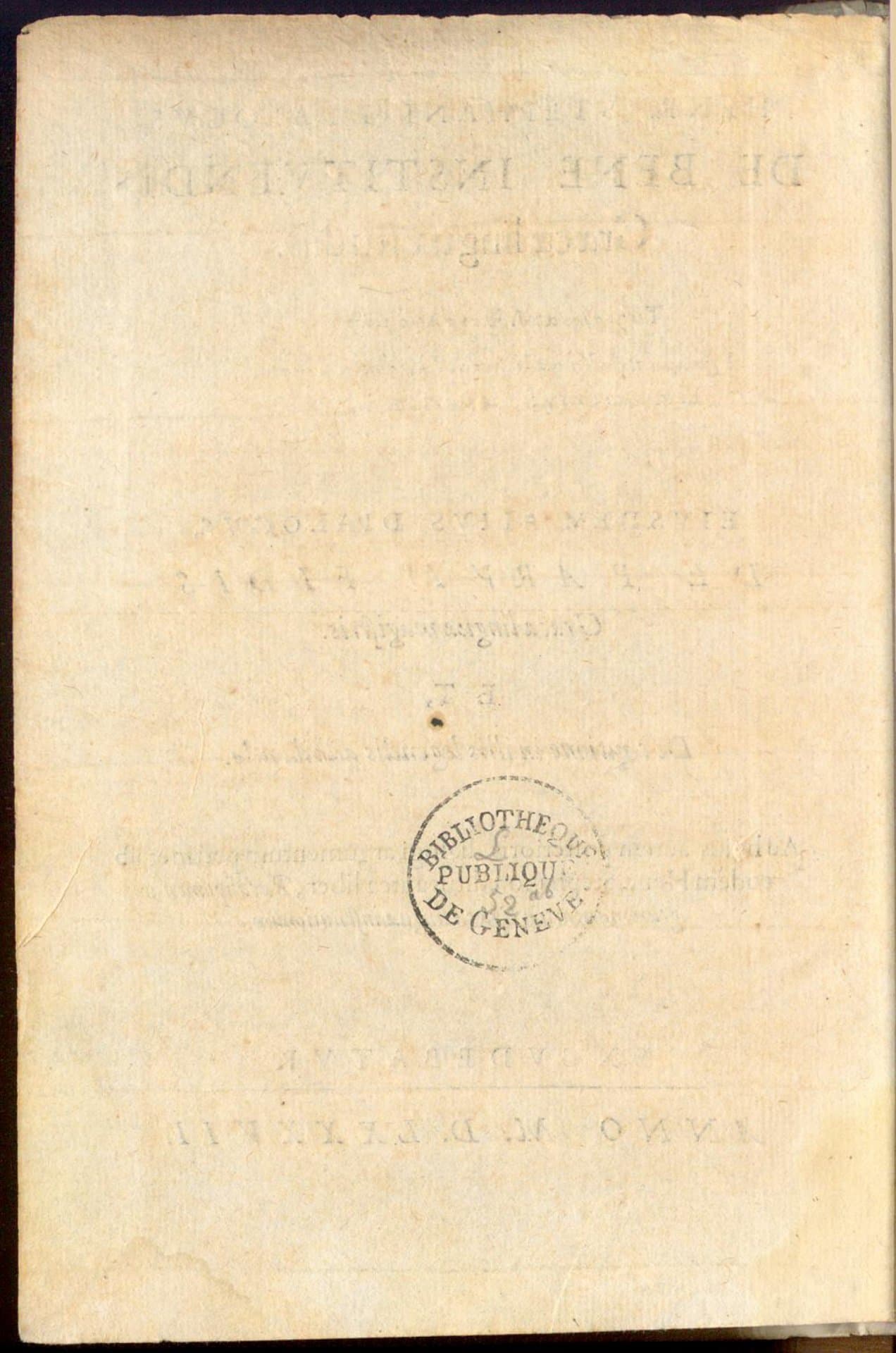 Henr. Stephani Dialogus de bene instituendis Graecae linguae studiis : Ejusdem alius Dialogus de parum fidis Graecae linguae magistris et de cautione in illis legendis adhibenda [...]