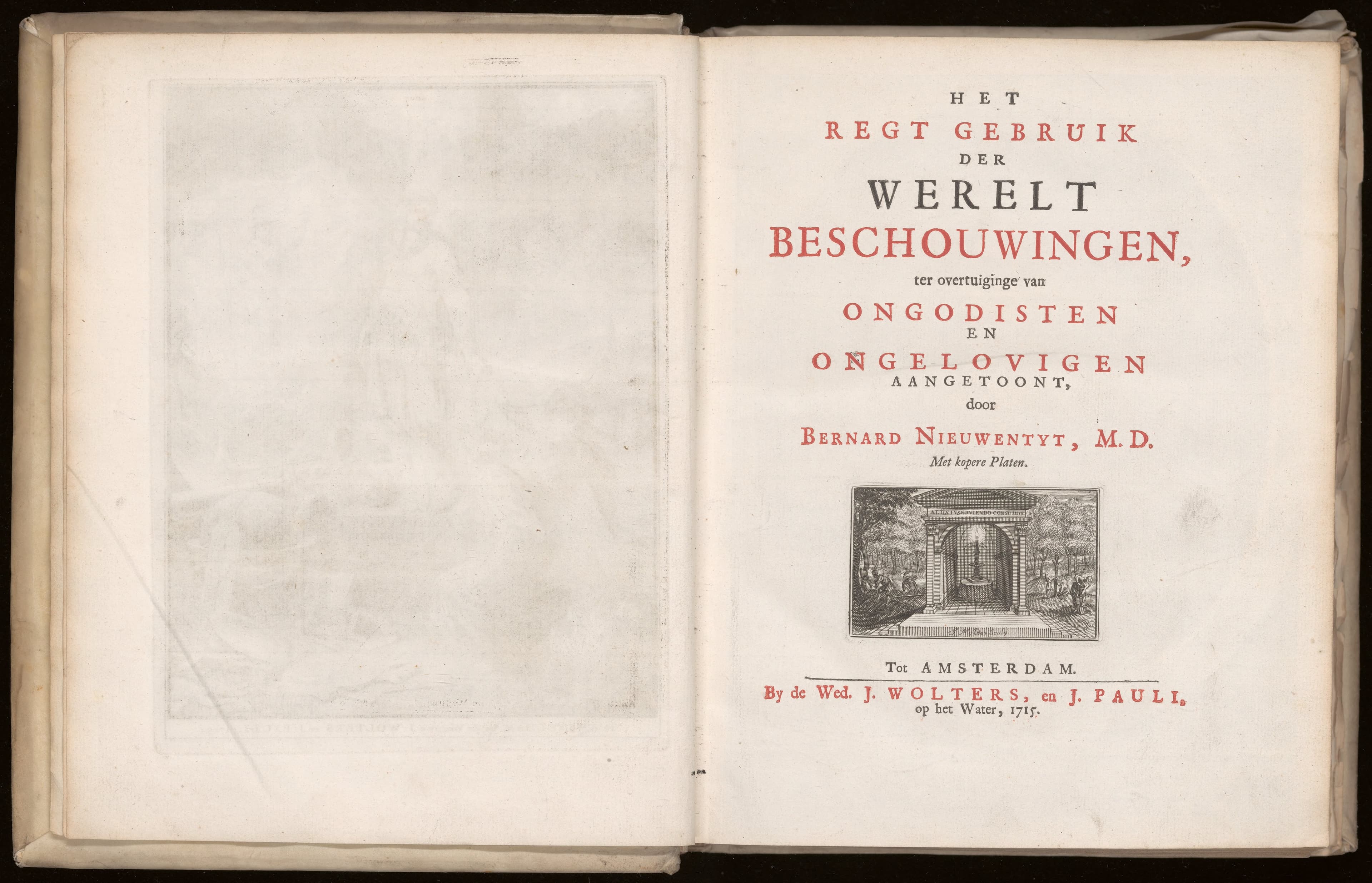 Het regt gebruik der werelt beschouwingen, ter overtuiginge van ongodisten en ongelovigen