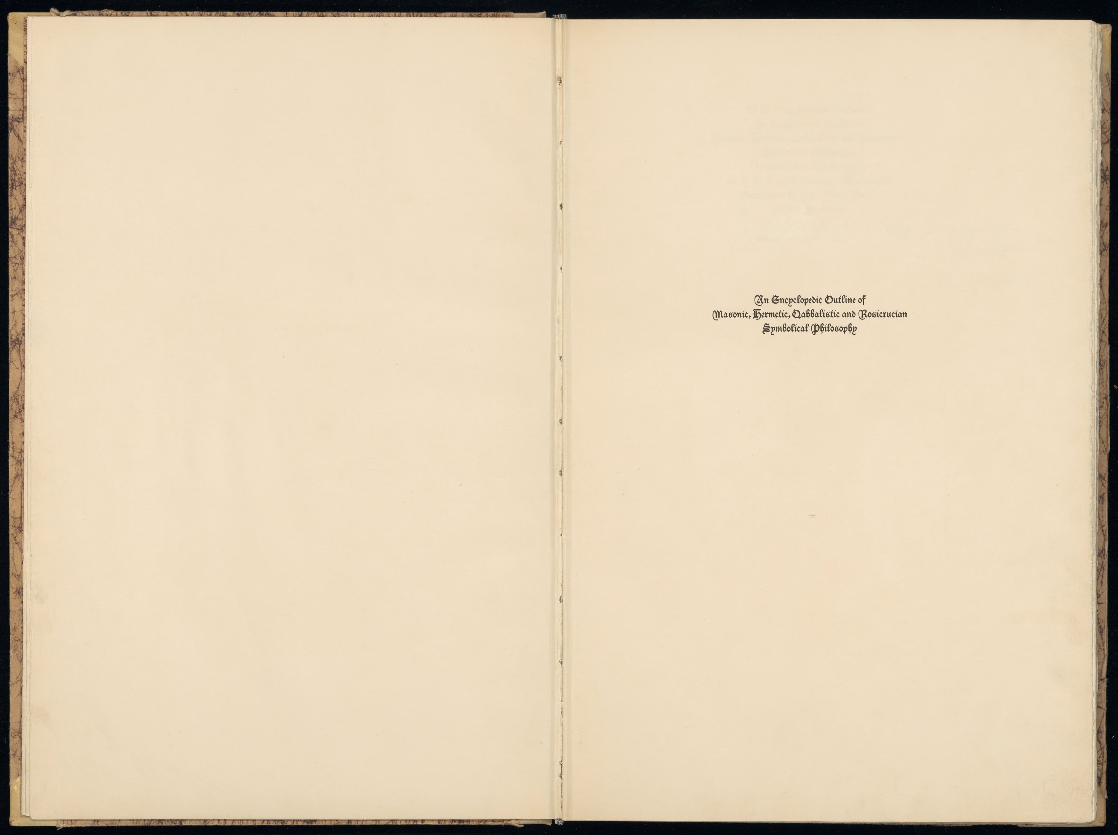 An encyclopedic outline of masonic, hermetic, cabbalistic and rosicrucian symbolical philosophy. Being an interpretation of the secret teachings concealed within the rituals, allegories and mysteries of all ages
