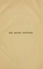 Secret Doctrine Vol. III - Esoterica