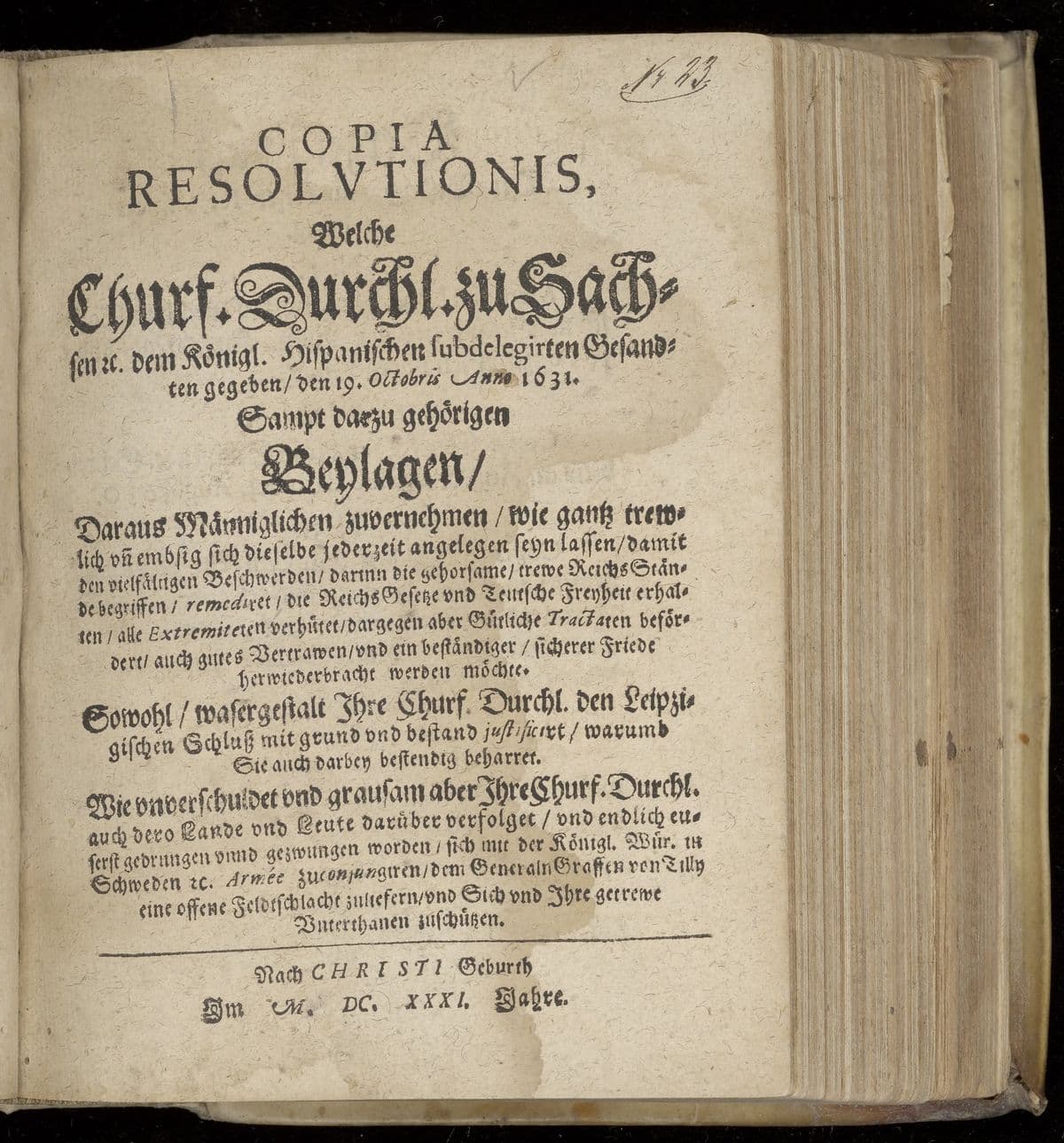 Copia resolutionis, welche Churf. Durchl. zu Sachsen etc. dem königl. hispanischen subdelegirten Gesandten gegeben, den 19. Octobris Anno 1631