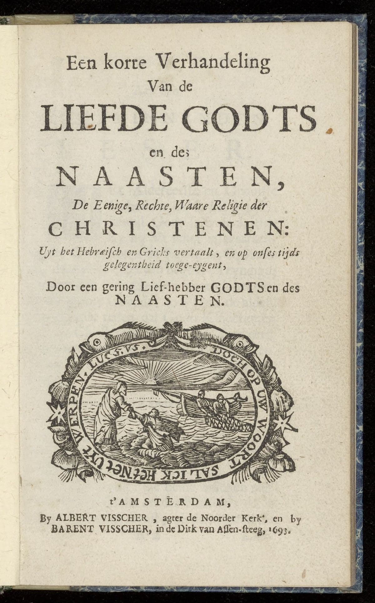 Een korte verhandeling van de liefde Godts