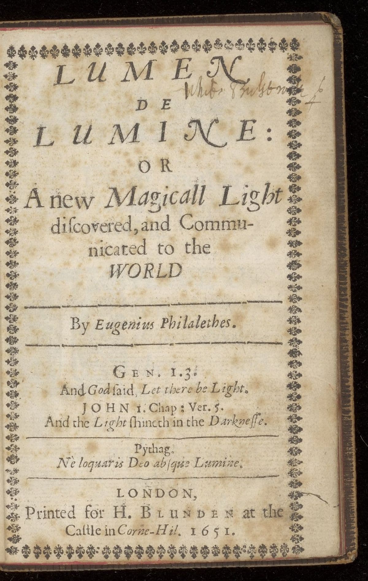 Lumen de lumine: or a new magicall light