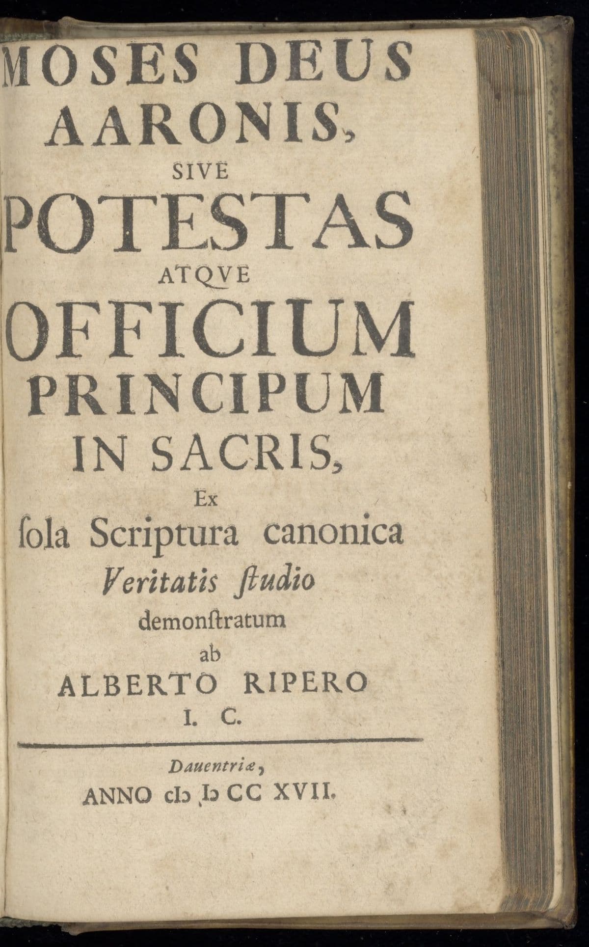 Moses deus Aaronis, sive potestas atque officium principium in sacris