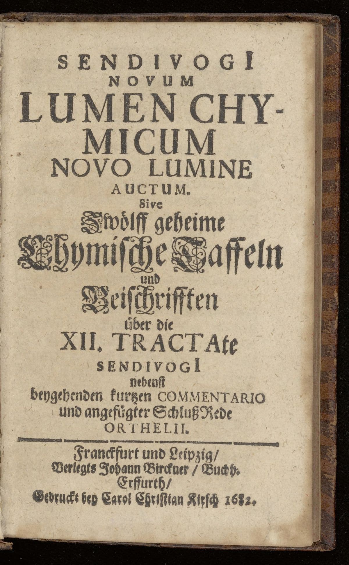 Novum lumen chymicum novo lumine auctum. Sive zwölff geheime chymische Taffeln. Commentario