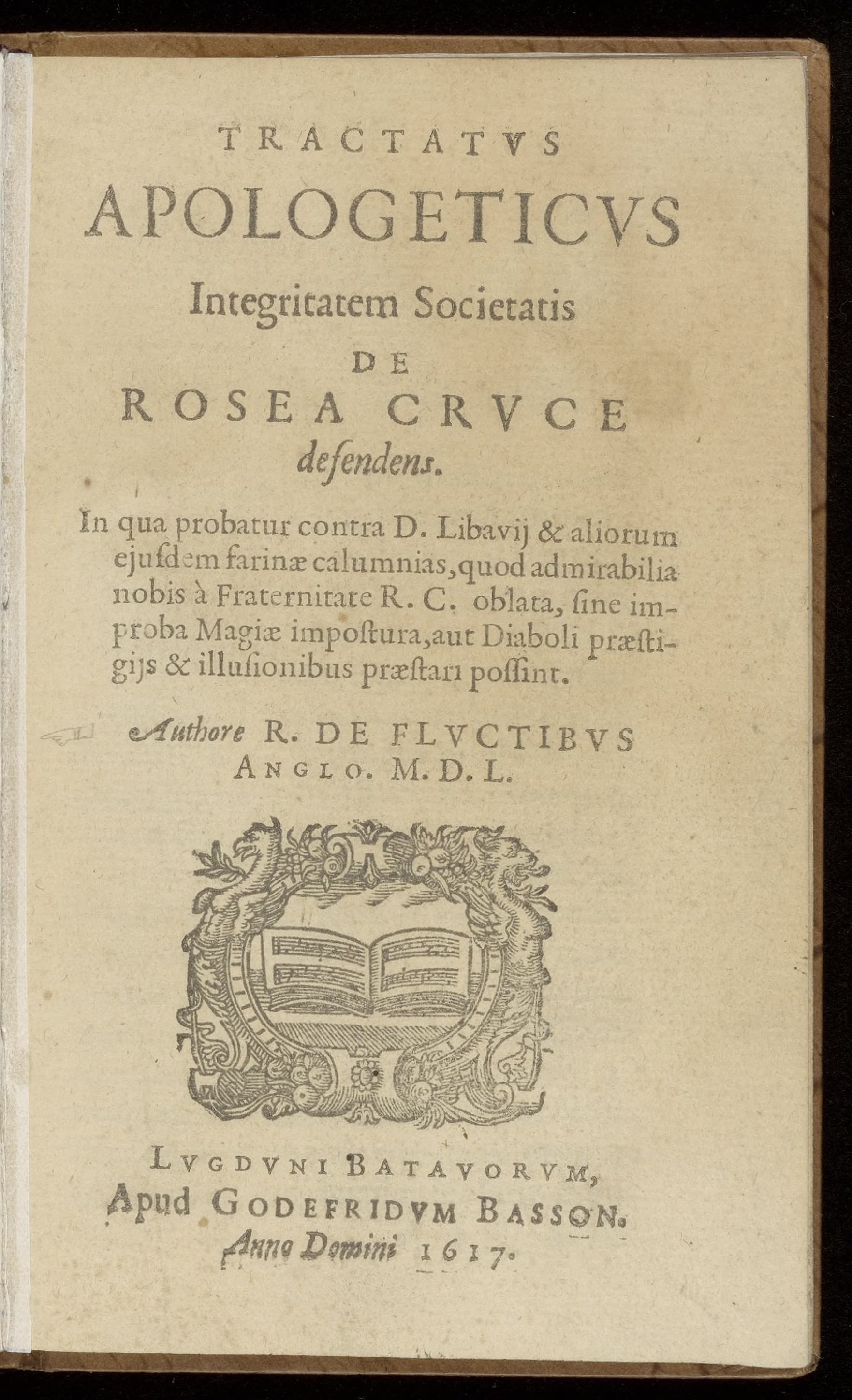 Tractatus apologeticus integritatem Societatis de Roseae Cruce defendens