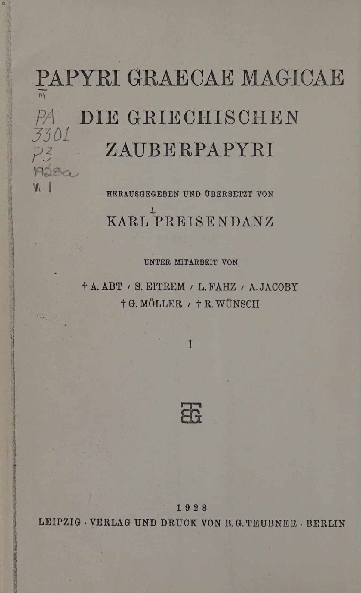 Greek Magical Papyri (Papyri Graecae Magicae)