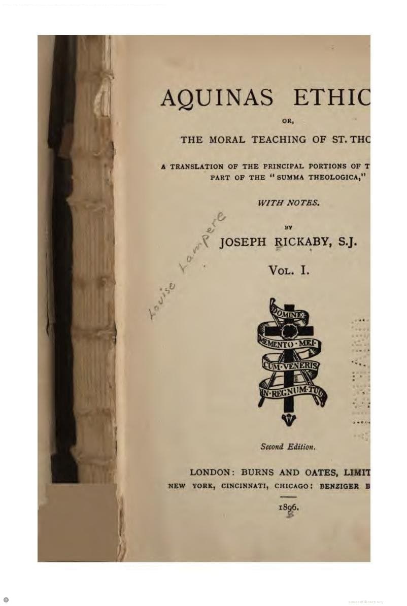Aquinas Ethicus: Or, The Moral Teaching of St. Thomas