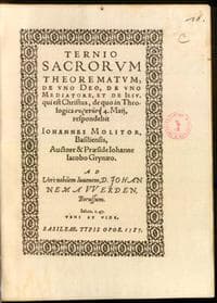 Ternio sacrorum theorematum, de uno Deo, de uno mediatore, et de Iesu, qui est Christus