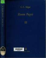 Zenon Papyri Vol. III - Cairo Museum