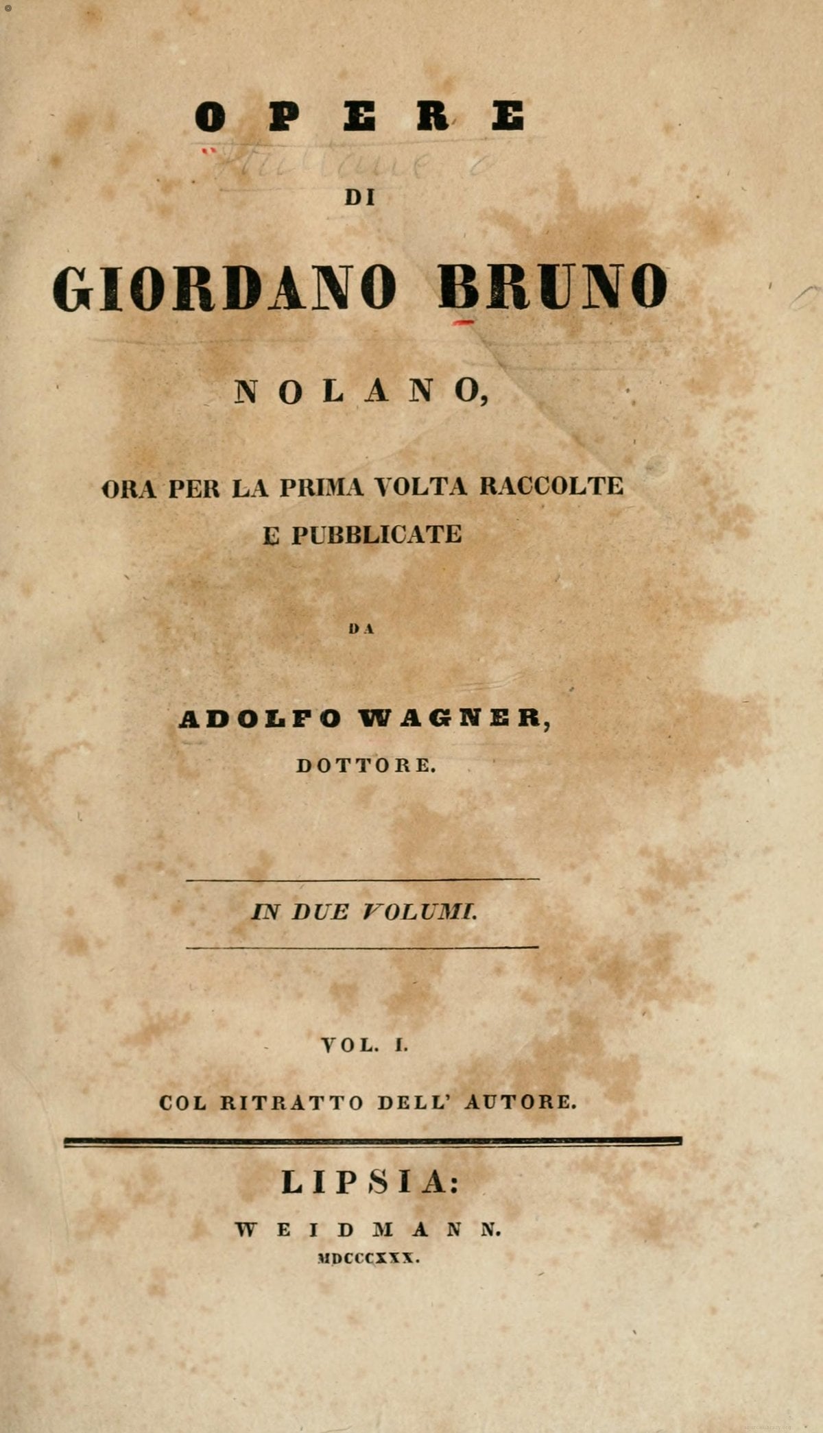 Collected Works of Giordano Bruno the Nolan