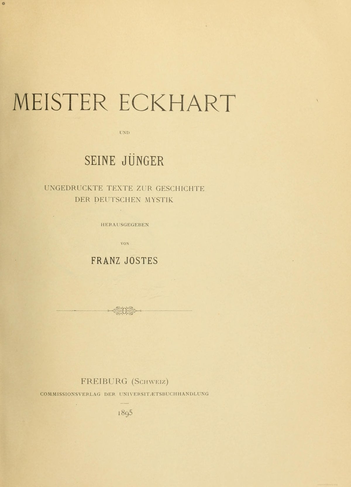 Meister Eckhart and His Disciples - Unpublished Texts