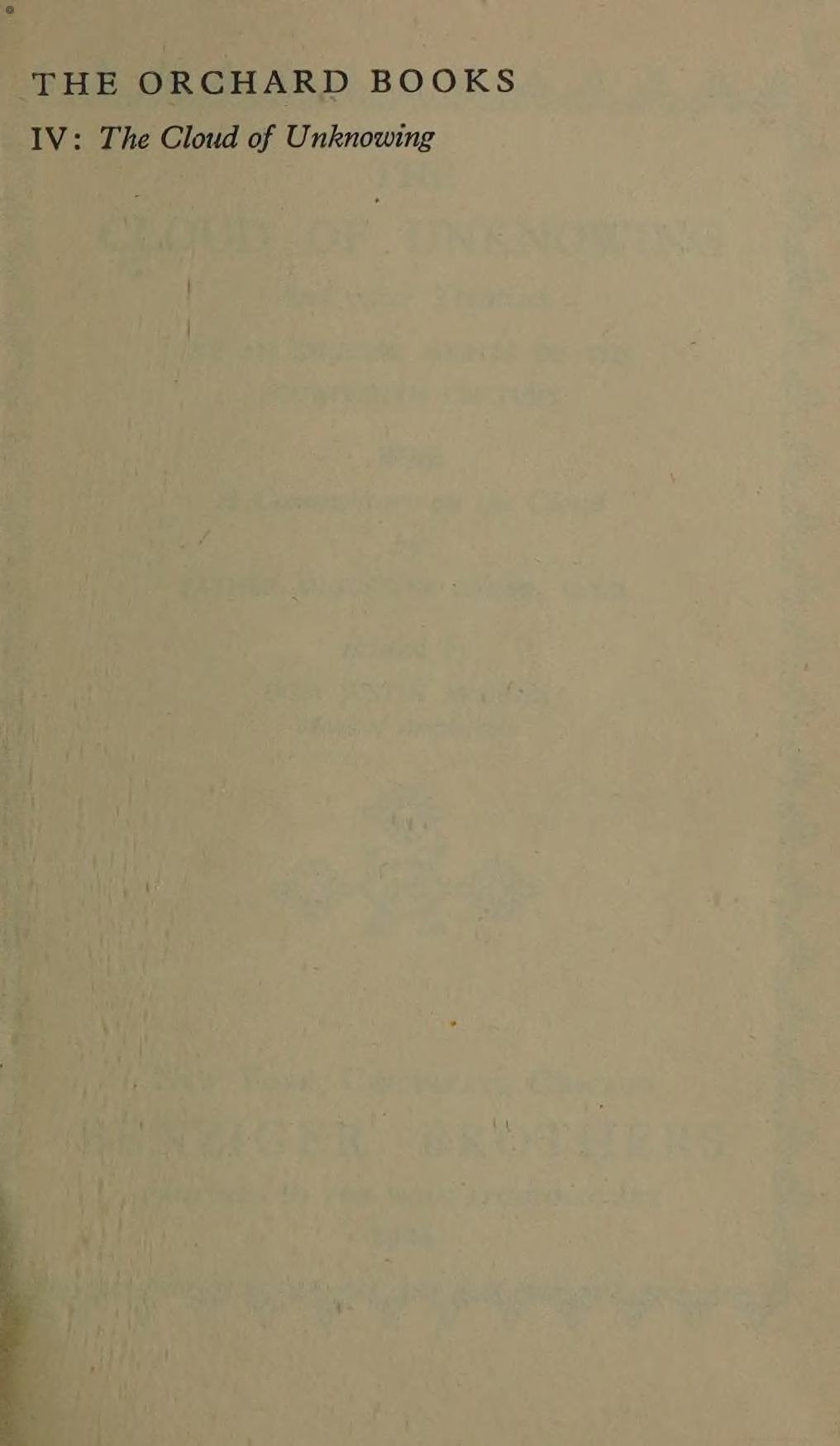 The Cloud of Unknowing and Other Treatises