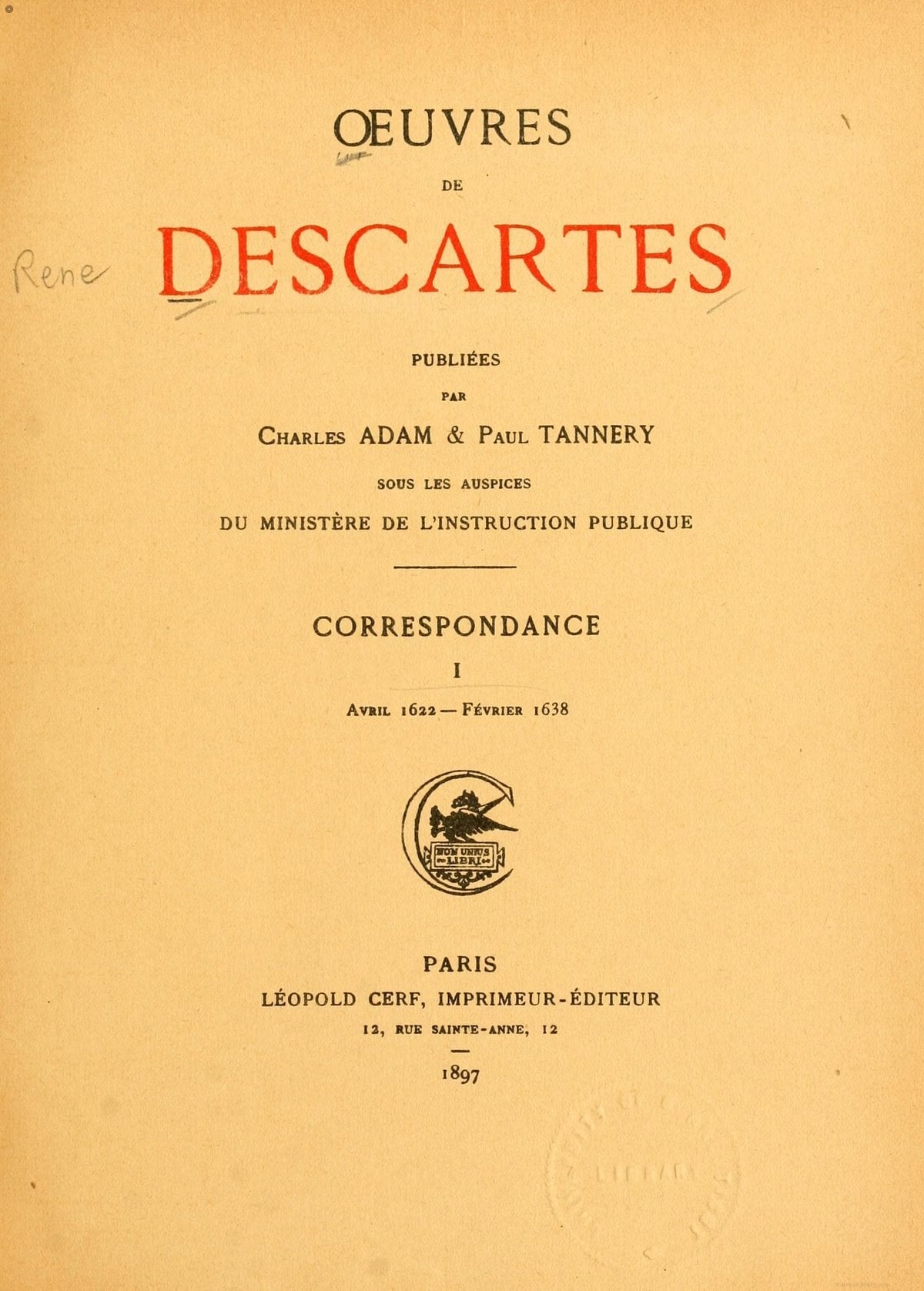 The Collected Works of Descartes, Volume 1: Correspondence
