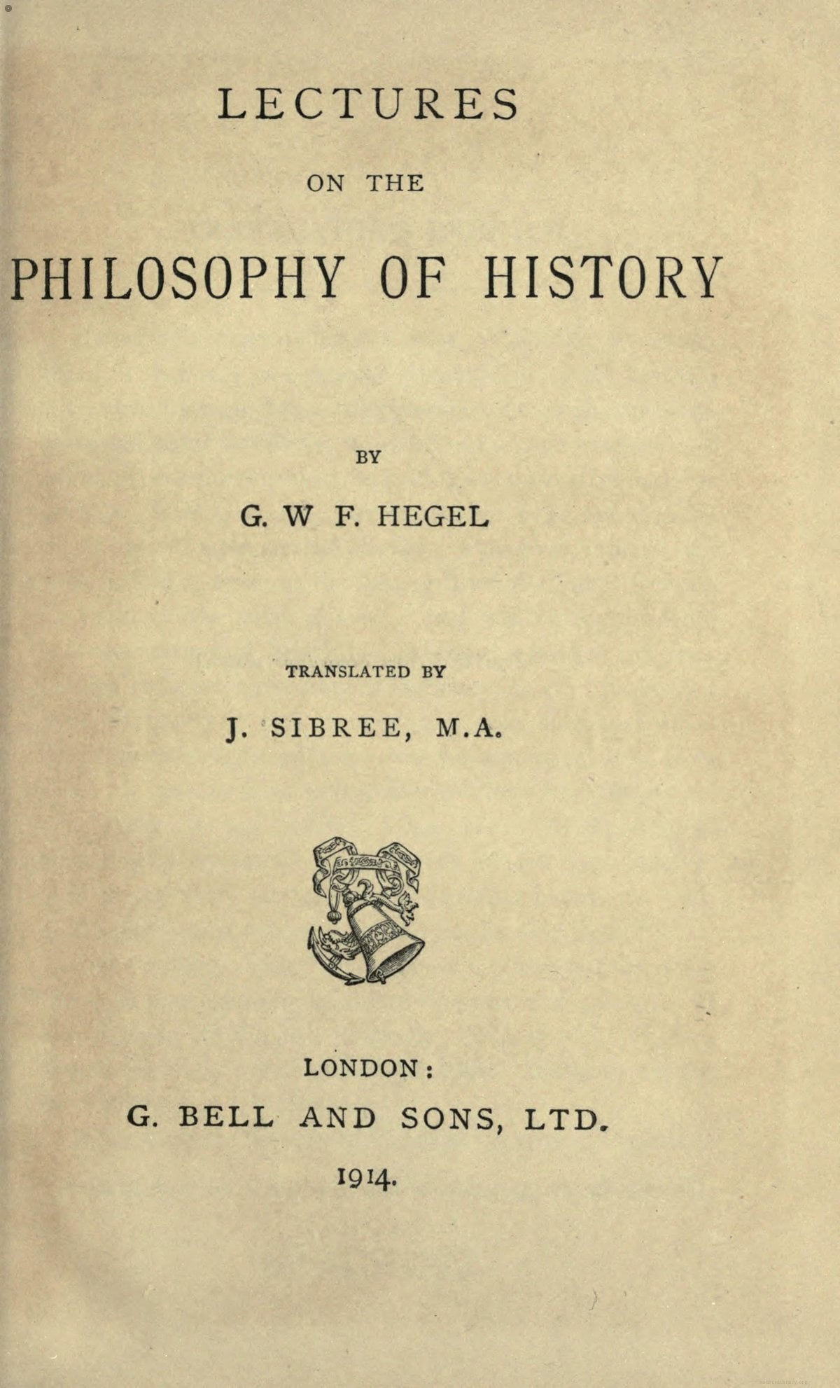 Lectures on the Philosophy of History