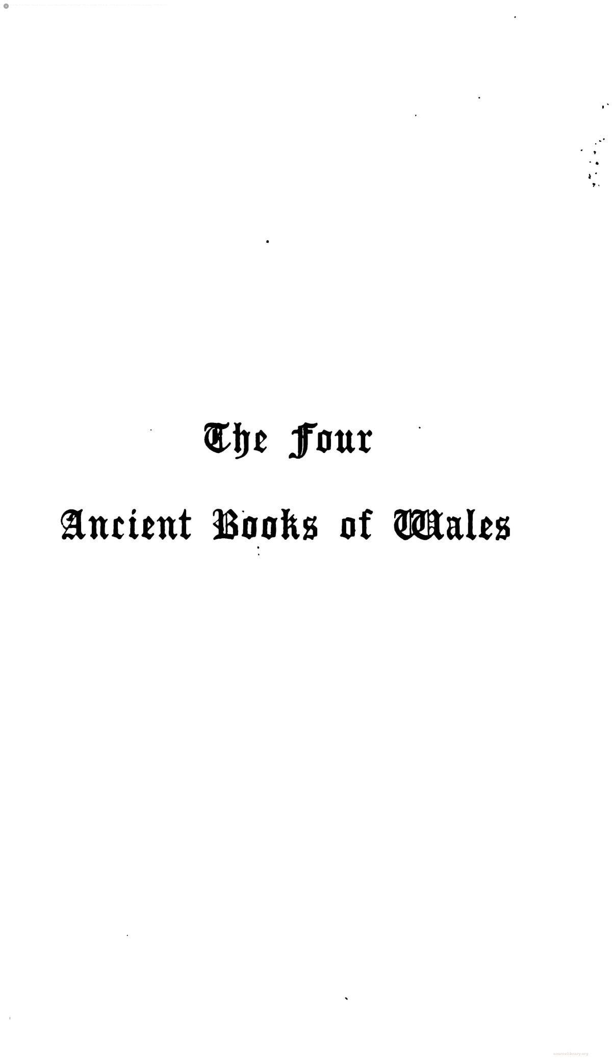 The Four Ancient Books of Wales (Cymric Poems of the Sixth Century)