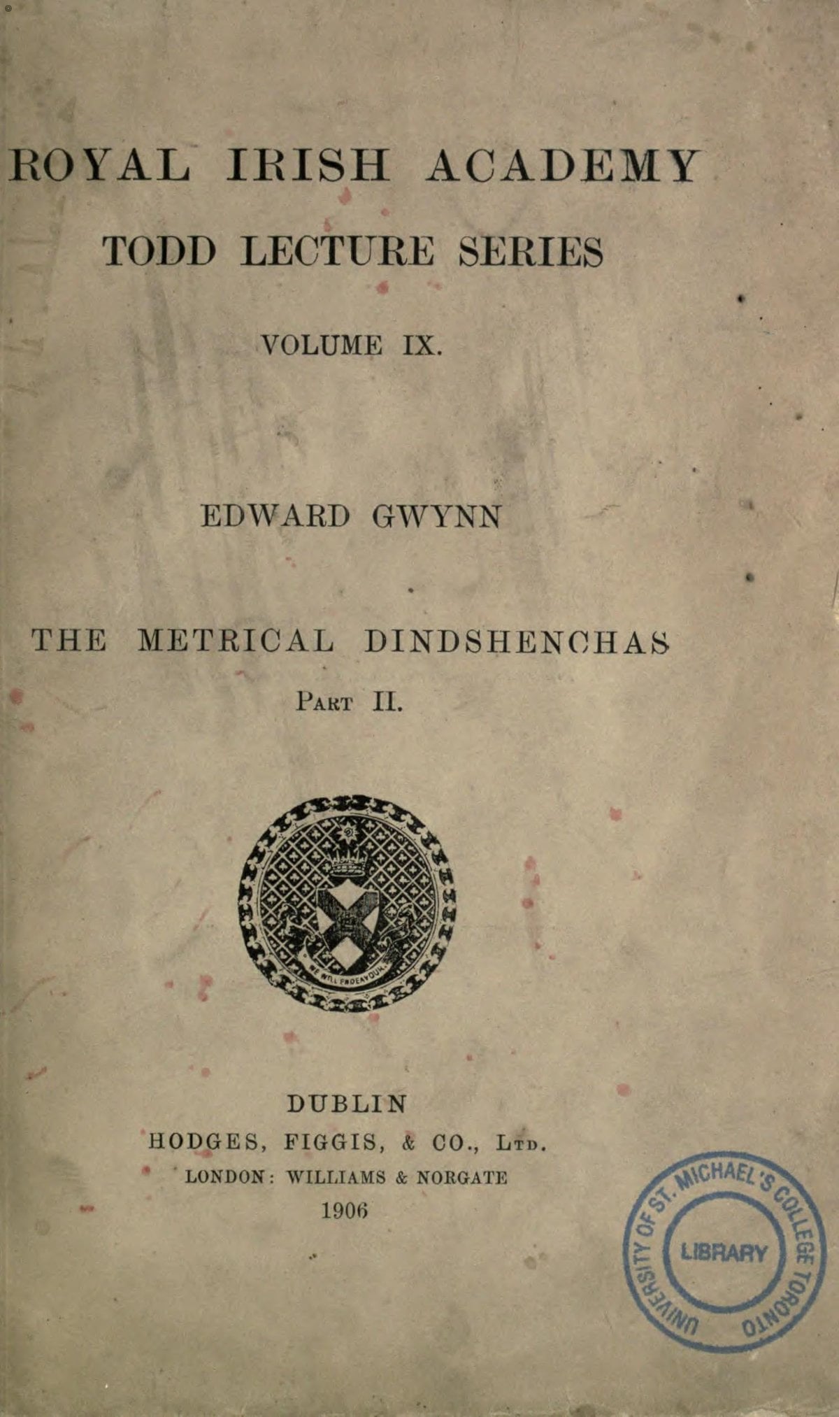 The Metrical Dindshenchas (Irish Place-Lore in Verse)