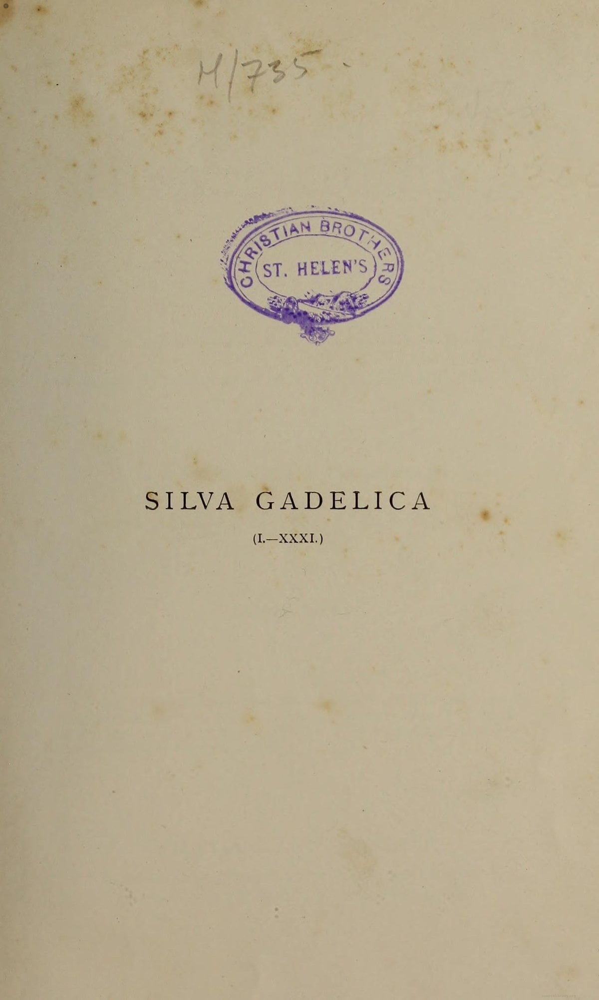 Silva Gadelica: A Collection of Tales in Irish Vol. I (Irish Text)