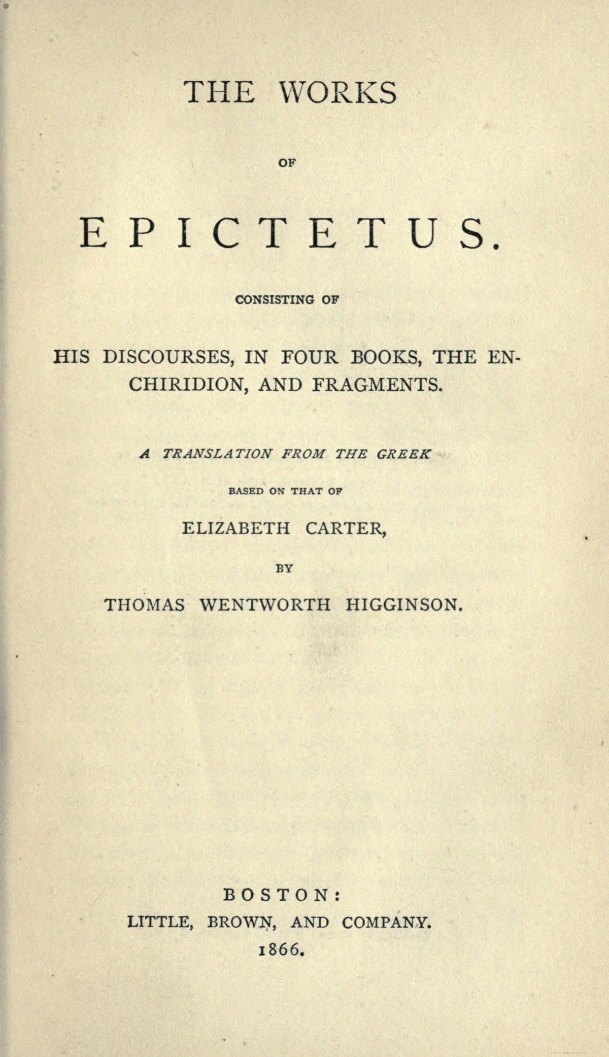 Epictetus Works (Discourses, Enchiridion, Fragments)