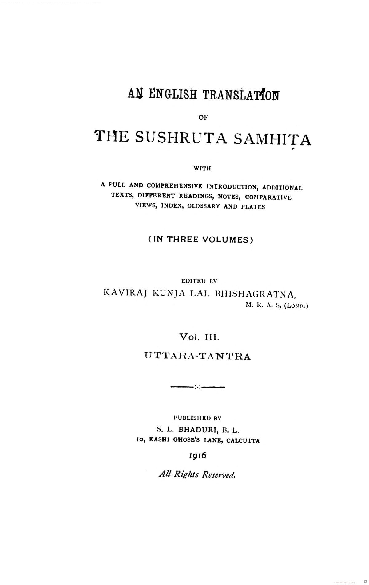 The Sushruta Samhita Vol. 3 (English translation)
