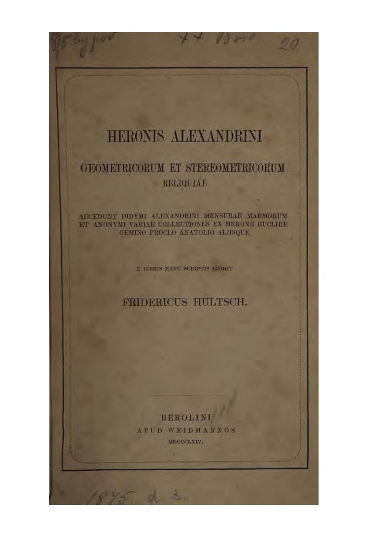 Remains of Hero's Geometry and Stereometry