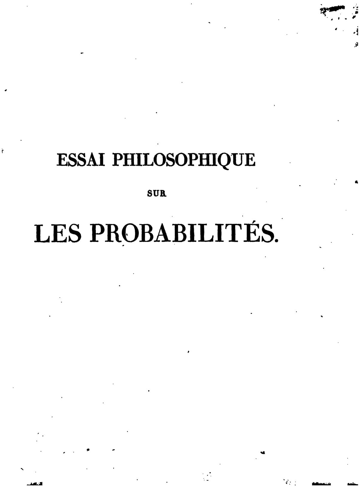 A Philosophical Essay on Probabilities