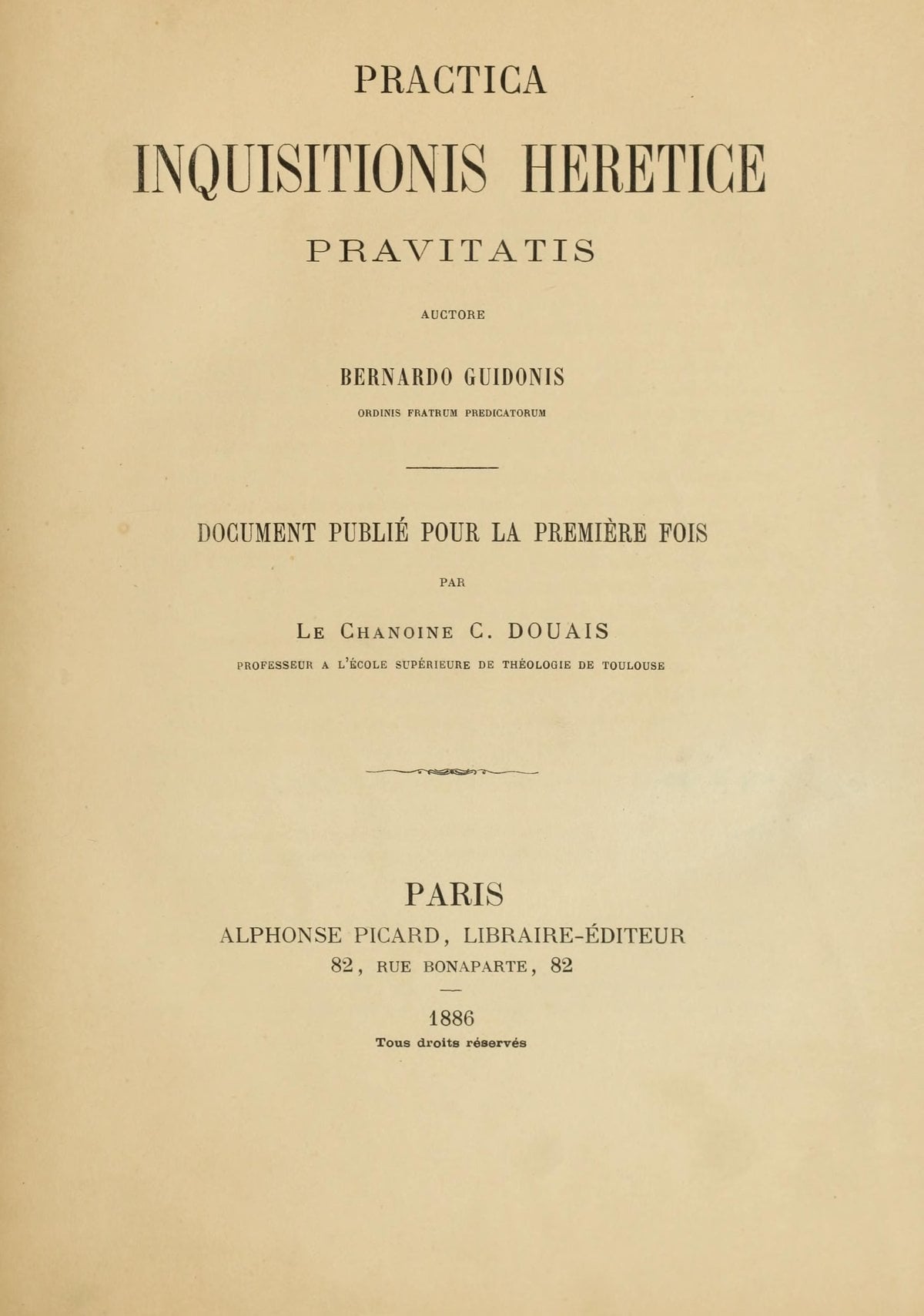 The Practice of the Inquisition of Heretical Depravity