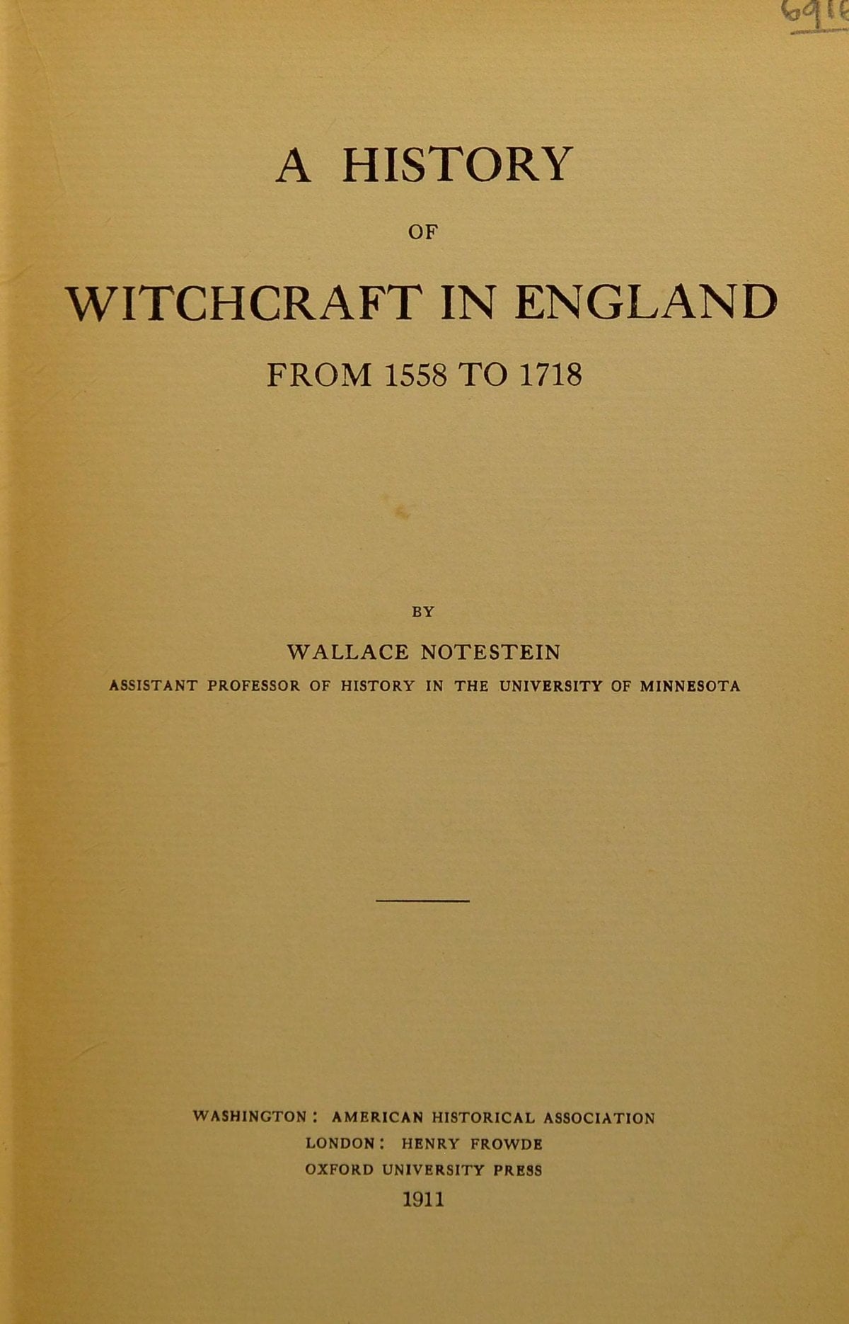 A History of Witchcraft in England from 1558 to 1718