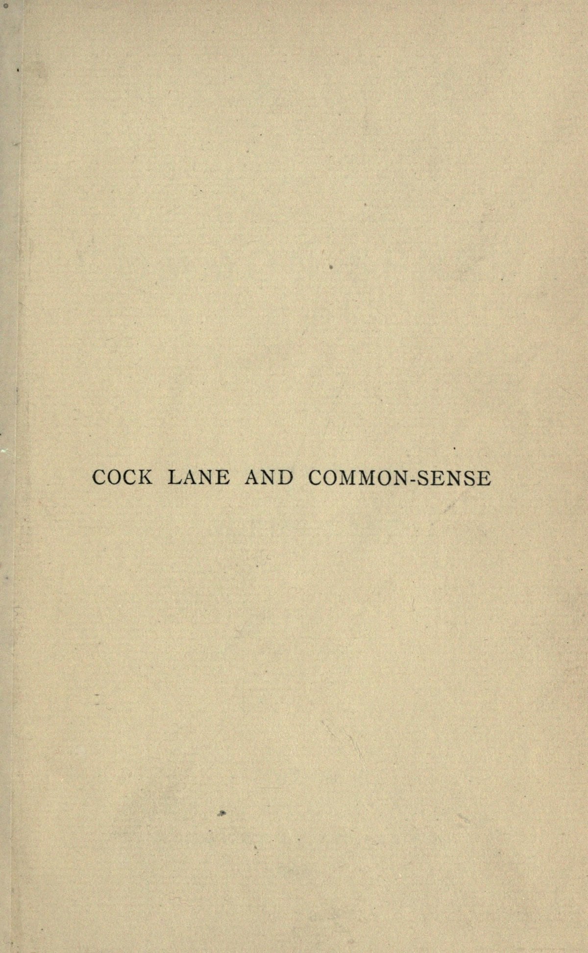 Cock Lane and Common-Sense