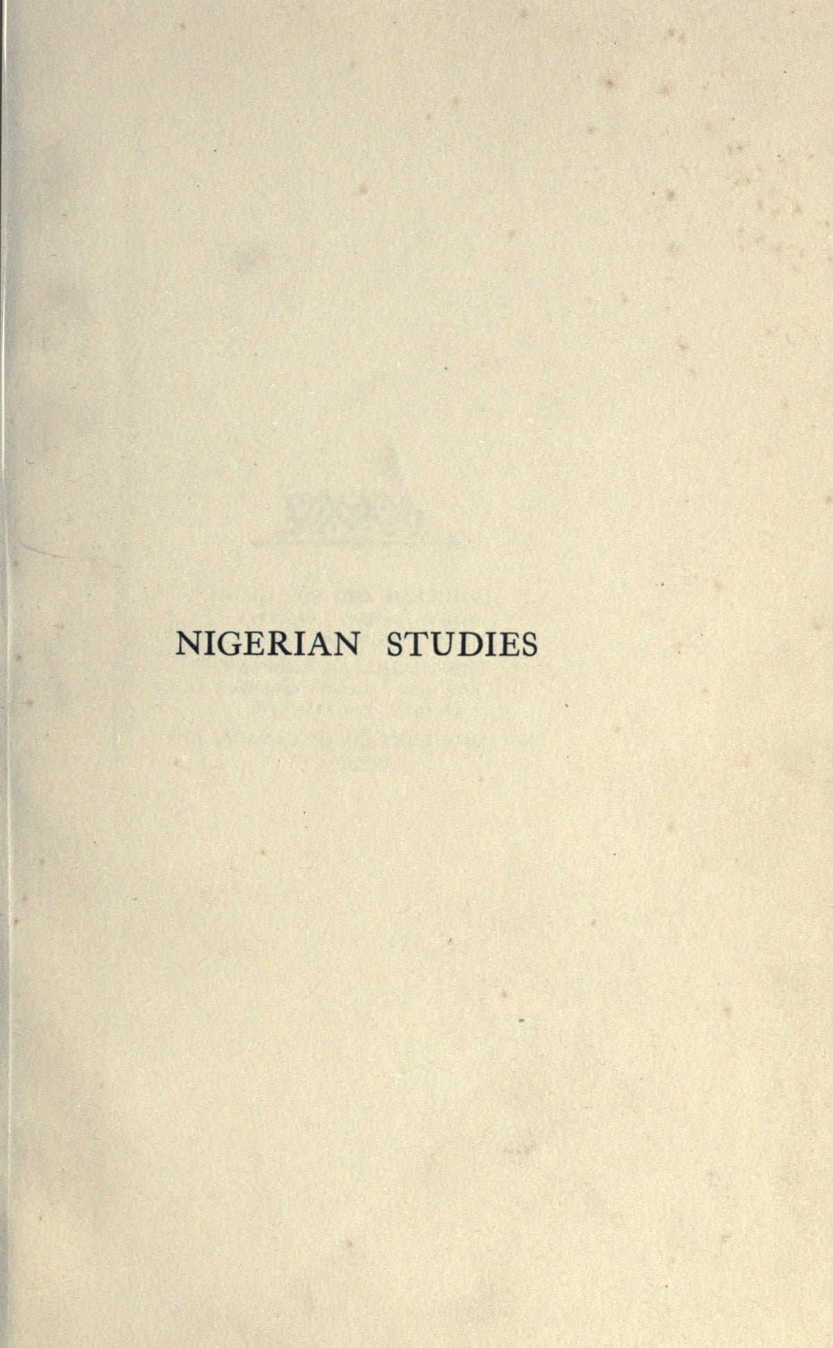 Nigerian Studies: Religious and Political System of the Yoruba