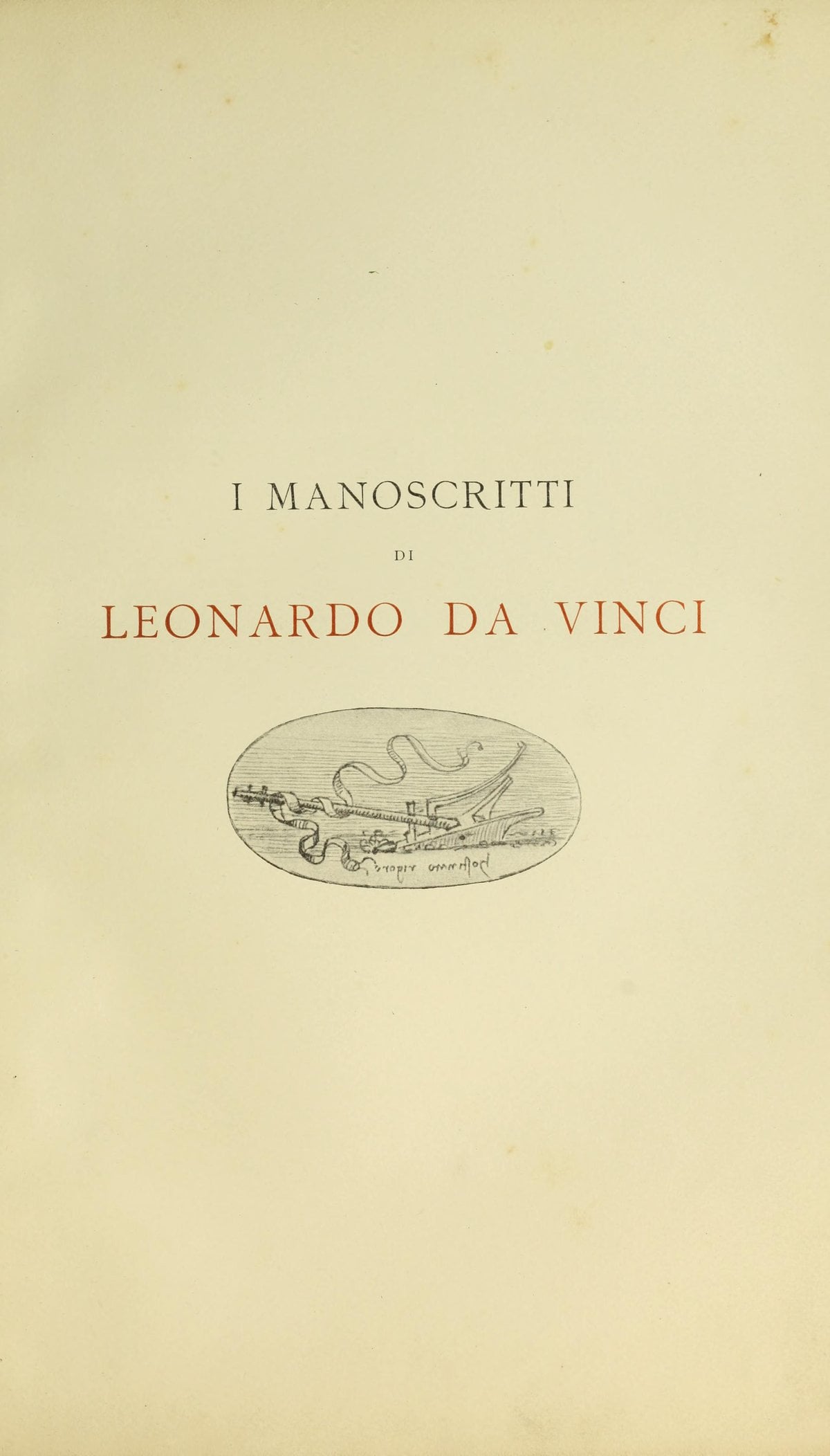 The Manuscripts of Leonardo da Vinci
