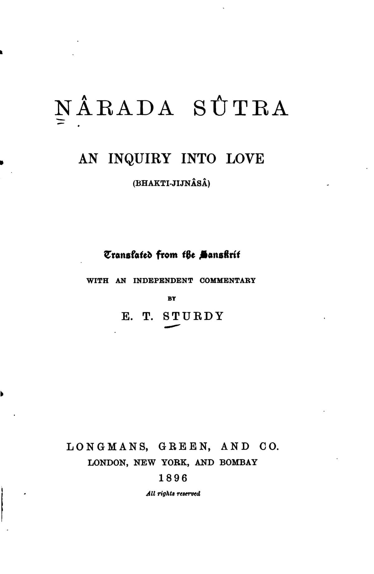 Aphorisms of Narada: An Inquiry Into Love