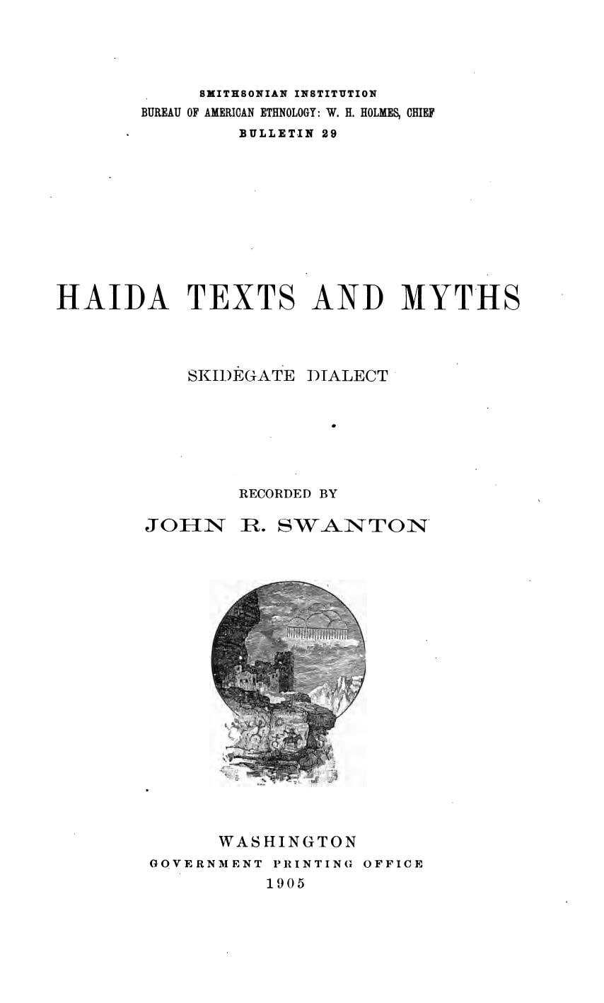 Haida Texts and Myths, Skidegate Dialect