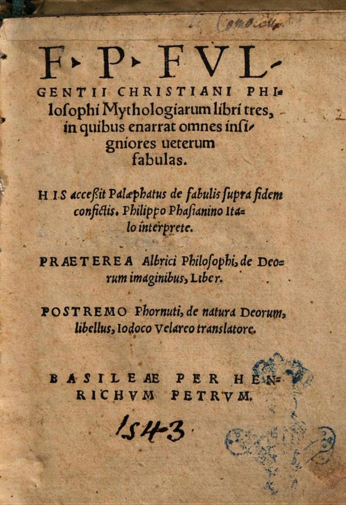 Mythologies; Palaephatus On Fables; Albricus On the Images of the Gods; Cornutus On the Nature of the Gods