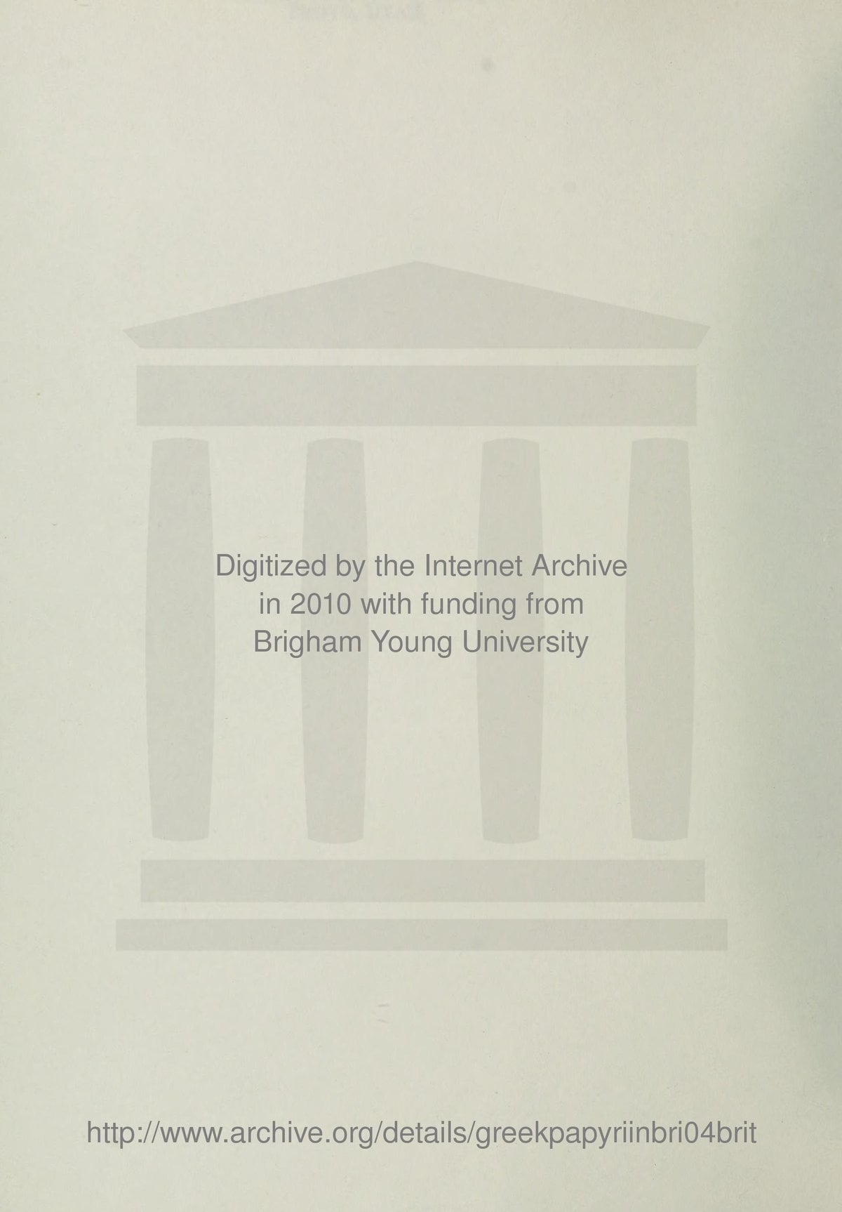 Greek Papyri in the British Museum, Vol. IV: The Aphrodito Papyri