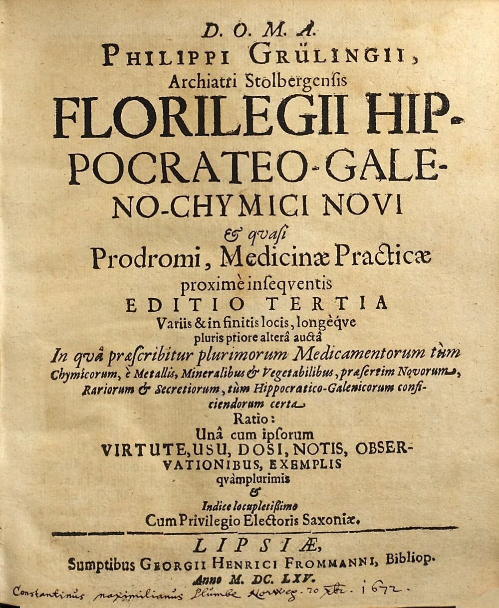 New Hippocratic-Galenic-Chemical Florilegium