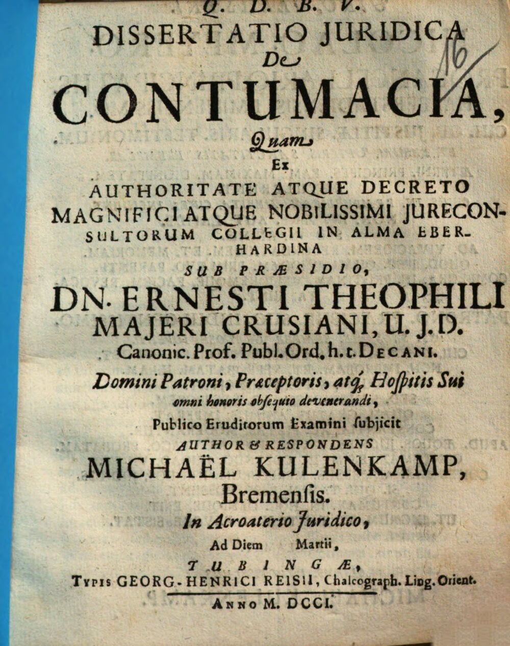 Juridical Dissertation on Contumacy