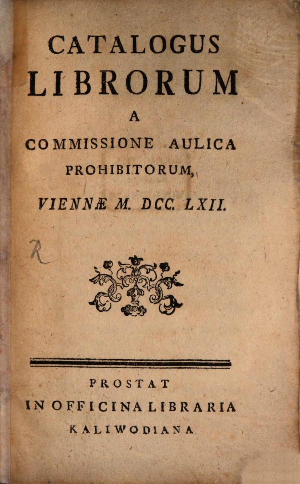 Catalogue of Books Prohibited by the Aulic Commission