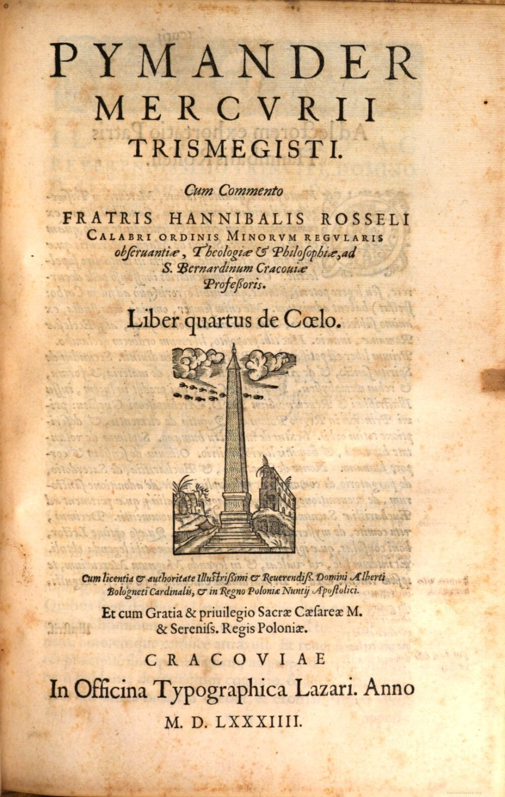 The Pymander of Hermes Trismegistus with the Commentary of Hannibal Rosseli: Book Four, On Heaven