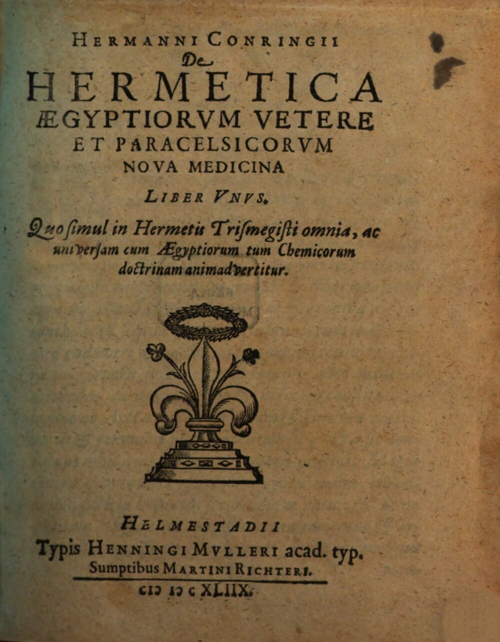 On the Ancient Hermetic Medicine of the Egyptians and the New Medicine of the Paracelsians