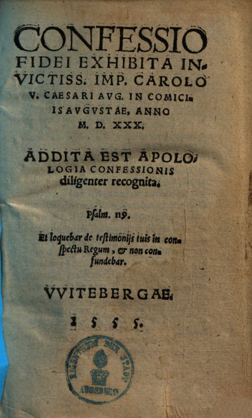 The Augsburg Confession and the Apology of the Confession