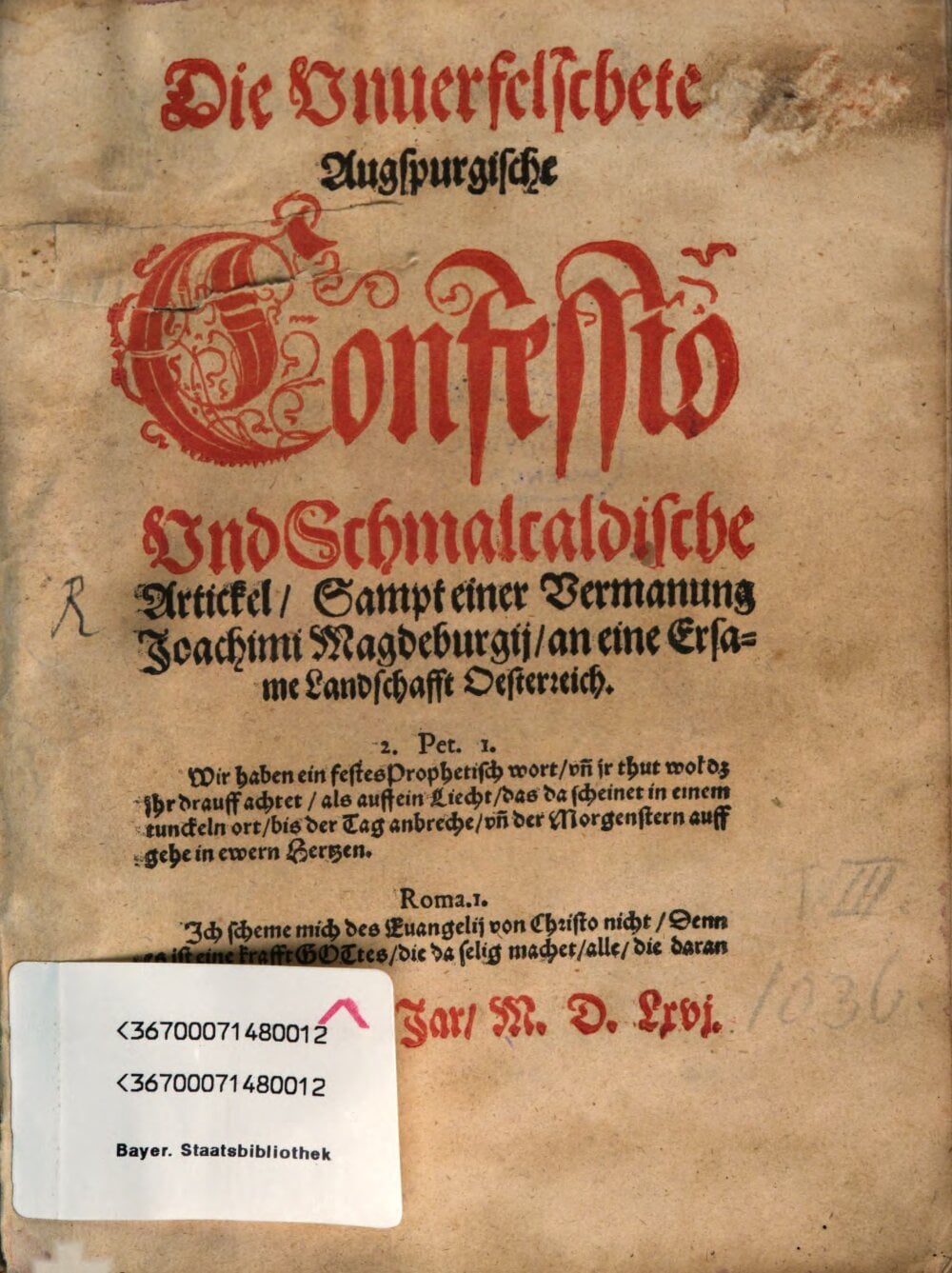 The Unfalsified Augsburg Confession and Schmalkaldic Articles