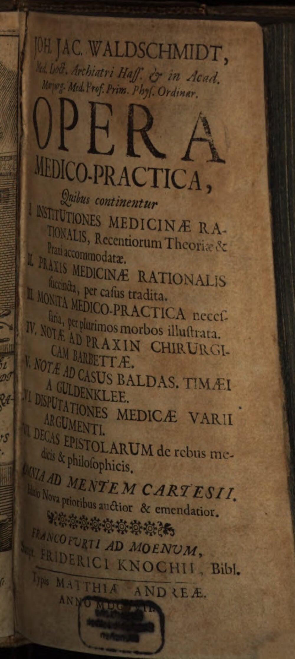 The Medical and Practical Works of Johann Jakob Waldschmidt