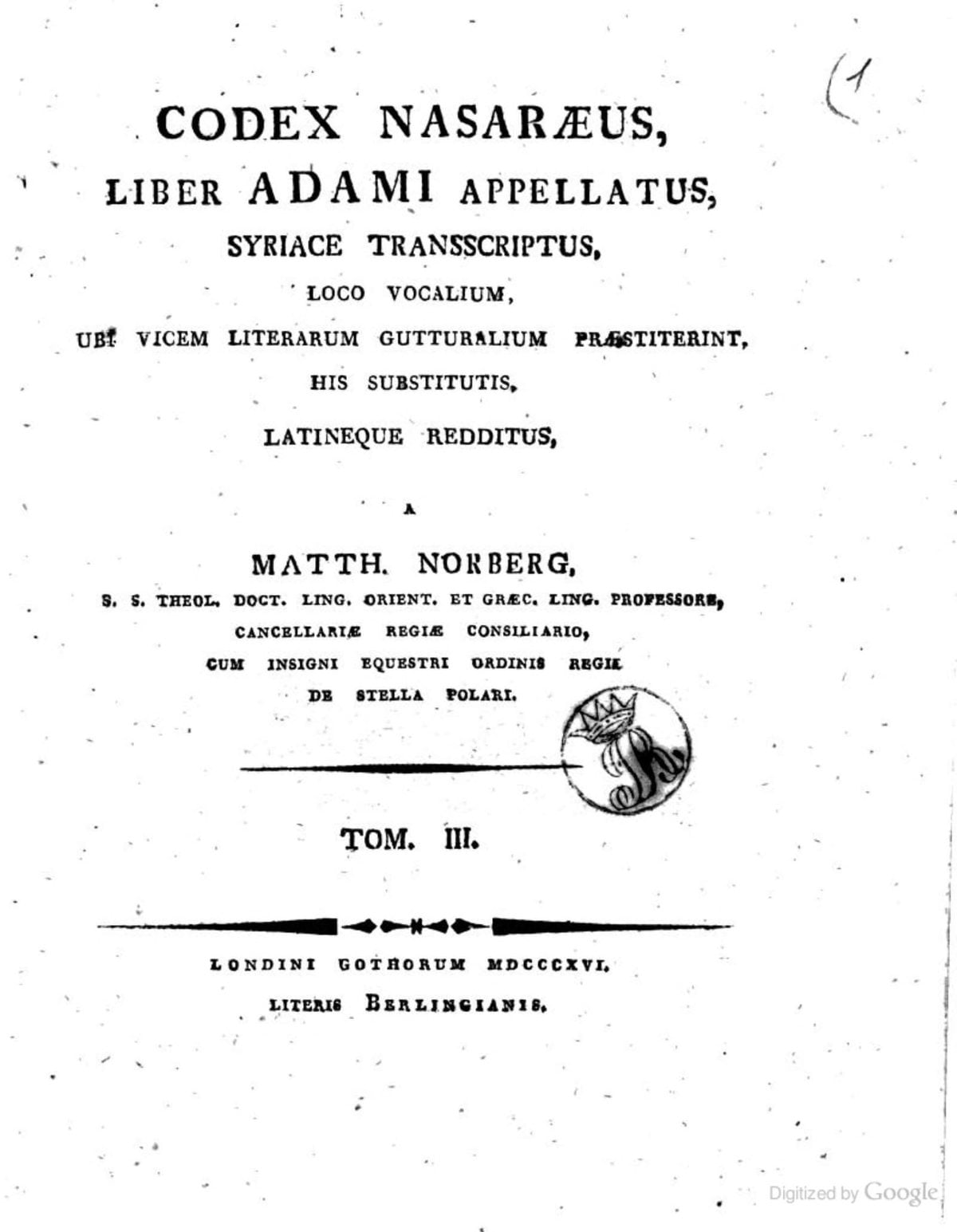 The Codex Nasaraeus (The Book of Adam)